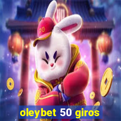 oleybet 50 giros